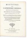 BAILLY, JEAN-SYLVAIN. Histoire de lAstronomie Moderne.  3 vols.  1779-85